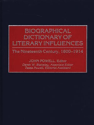 cover image of Biographical Dictionary of Literary Influences
